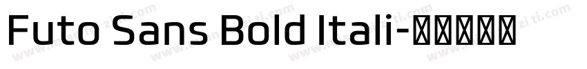 Futo Sans Bold Itali字体转换